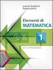 Elementi di matematica. Con DVD-ROM. Con e-book. Con espansione online. Vol. 1