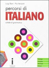 Percorsi di italiano. Schede di grammatica. Per gli Ist. professionali. Con DVD. Con e-book. Con espansione online