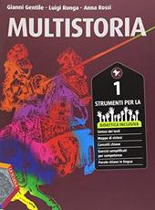 Multistoria. Strumenti per la didattica inclusiva. Vol. 1