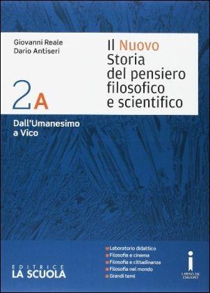 Il nuovo Storia del pensiero filosofico e scientifico. Vol. 2A-2B. Per i Licei. Con DVD-ROM. Con espansione online. Vol. 2 - Giovanni Reale, Dario Antiseri - Libro La Scuola SEI 2016 | Libraccio.it