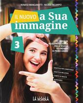 Il nuovo A sua immagine. Per la Scuola media. Con ebook. Con espansione online. Vol. 3