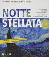 Notte stellata. Corso di arte e immagine. Strumenti di didattica inclusiva.