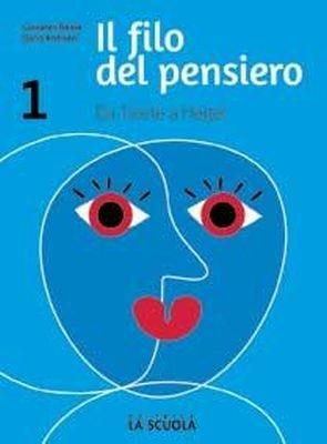 Il filo del pensiero. Corso di filosofia. Con CLIL. Con ebook. Con espansione online. Vol. 1 - Giovanni Reale, Dario Antiseri - Libro La Scuola SEI 2018 | Libraccio.it