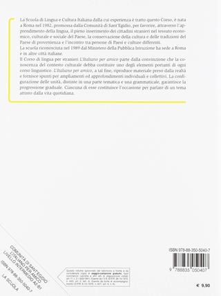L'italiano per amico. Corso di italiano per stranieri. Livello intermedio  - Libro La Scuola SEI 2018 | Libraccio.it
