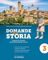 Domande alla storia. Con Uomini, tecniche, economie e Cittadini ora. Per il triennio degli Ist. tecnici tecnologici. Con e-book. Con espansione online. Vol. 3: Dal Mille al Seicento - Luigi Ronga, Gianni Gentile, Anna Carla Rossi - Libro La Scuola SEI 2020 | Libraccio.it