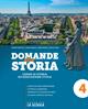 Domande alla storia. Con Uomini, tecniche, economie. Per il triennio degli Ist. tecnici tecnologici. Con e-book. Con espansione online. Vol. 4: Il Settecento e l'Ottocento - Luigi Ronga, Gianni Gentile, Anna Carla Rossi - Libro La Scuola SEI 2020 | Libraccio.it
