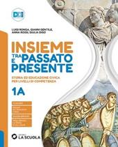 Insieme tra passato e presente. Con Strumenti per lo studio, Leggiamo insieme la Costituzione. Per la Scuola media. Con e-book. Con espansione online. Vol. 1A-1B: Dalla crisi dell'impero romano-Dal Mille al Rinascimento