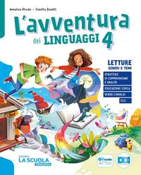L'avventura dei linguaggi. Letture: Genere e temi, Riflessione linguistica con esercizi, Scrittura, Arte e immagine con Musica, Quaderno delle prove: Comprensione e Riflessione Linguistica. Per la 4 ? classe della Scuola elementare. Vol. 1 - Annalisa Strada, Cosetta Zanotti, Danila Rotta - Libro La Scuola SEI 2023 | Libraccio.it