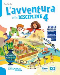 L'avventura delle discipline. Storia con esercizi, Geografia con esercizi, Quaderno delle prove, Atlante di Storia, Geografia, Scienze 4-5, Educazione civica. Per la 4 ? classe della Scuola elementare. Vol. 1 - Paola Baratter, Danila Rotta, Roberta Del Vecchio - Libro La Scuola SEI 2023 | Libraccio.it