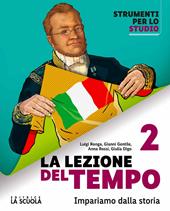 La lezione del tempo. Con Capo nord. Pack. Storia e Geografia. Per la Scuola media. Con e-book. Con espansione online. Vol. 2: Il mondo dal XVI al XIX secolo