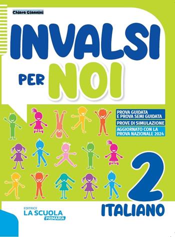Invalsi per noi 2 italiano  - Libro SEI 2025 | Libraccio.it
