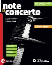Note in concerto. Per la Scuola media. Con e-book
