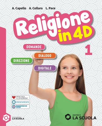 Religione in 4D. Per la Scuola media. Vol. 1: Laboratorio - Antonietta Capello, Angelo Collura, Luciano Pace - Libro La Scuola SEI 2026 | Libraccio.it