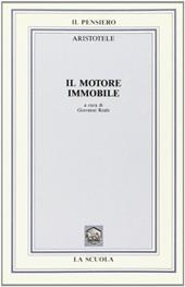 Il motore immobile. Per i Licei e gli Ist. Magistrali