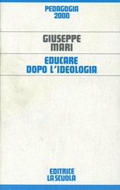 Educare dopo l'ideologia