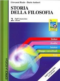 Storia della filosofia. Vol. 2: Dall'umanesimo a Kant - Giovanni Reale, Dario Antiseri - Libro La Scuola SEI 1997 | Libraccio.it