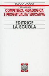 Competenza pedagogica e progettualità educativa