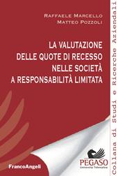 La valutazione delle quote di recesso nelle società a responsabilità limitata