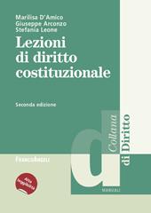 Lezioni di diritto costituzionale. Ediz. ad alta leggibilità