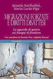 Migrazioni forzate e diritti disattesi. Lo sguardo di genere sui bisogni di frontiera