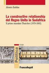 La constructive relationship del Regno Unito in Sudafrica. Il primo mandato Thatcher (1979-1983)