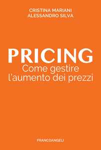Image of Pricing. Come gestire l'aumento dei prezzi