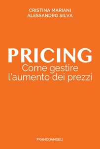 Image of Pricing. Come gestire l'aumento dei prezzi