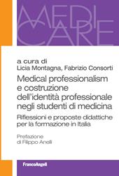 Medical professionalism e costruzione dell'identità professionale negli studenti di medicina. Riflessioni e proposte didattiche per la formazione in Italia