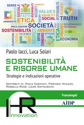 Sostenibilità e risorse umane. Strategie e indicazioni operative