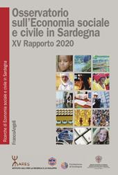 Osservatorio sull'economia sociale e civile in Sardegna. Ricerche di economia sociale e civile in Sardegna