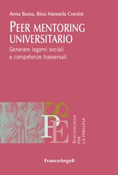 Peer mentoring universitario. Generare legami sociali e competenze trasversali