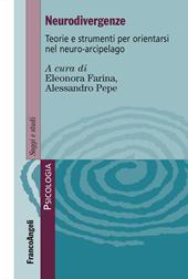 Neurodivergenze. Teorie e strumenti per orientarsi nel neuro-arcipelago