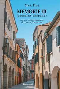 Memorie Iii. (Settembre 1818-Dicembre 1821)
