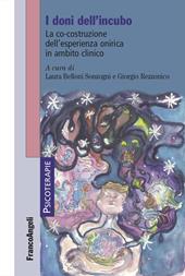 I doni dell'incubo. La co-costruzione dell'esperienza onirica in ambito clinico