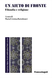 Un aiuto di fronte. Filosofia e religione