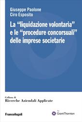 La «liquidazione volontaria» e le «procedure concorsuali» delle imprese societarie