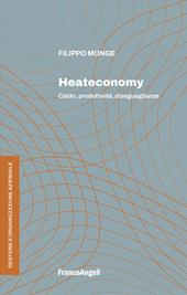 Heateconomy. Caldo, produttività, diseguaglianze