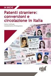 Patenti straniere: conversioni e circolazione in Italia