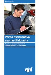 Perito assicurativo: esame di idoneità