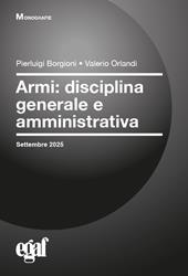 Armi: disciplina generale e amministrativa