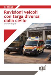 Revisioni veicoli con targa diversa dalla civile