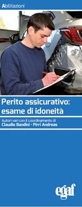 Perito assicurativo: esame di idoneità