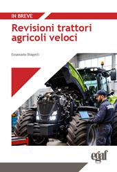 Revisioni trattori agricoli veloci
