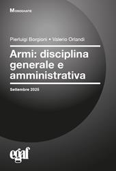 Armi: disciplina generale e amministrativa