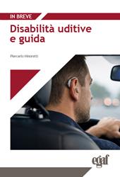 Disabilità uditive e guida