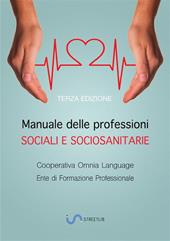 Manuale delle professioni sociali e socio-sanitarie
