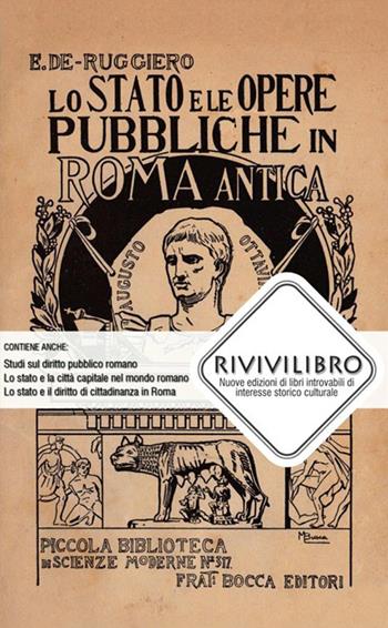 Lo Stato e le opere pubbliche in Roma antica - Ettore De Ruggiero - Libro StreetLib 2020 | Libraccio.it
