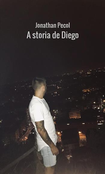 A storia de Diego - Jonathan Pecol - Libro StreetLib 2020 | Libraccio.it