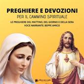 Libraccio Preghiere e devozioni per il cammino spirituale (audiolibro)