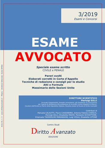 Esame avvocato 2019. Speciale esame scritto. Pareri, elaborati corretti in Corte d’Appello, tecniche di redazione, atti e formule, massimario  - Libro StreetLib 2020 | Libraccio.it
